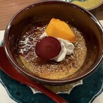 お万菜割烹 能加万菜 郷 - ブリュレは加賀棒ほうじ茶。上のフルーツは柿と葡萄でした。(栗と思ってました笑)