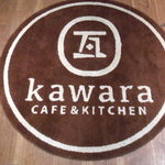 kawara CAFE＆KITCHEN - 