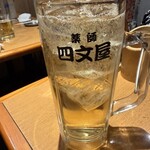 四文屋 - ハイボール