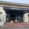 MOZAIKストアー大浜
