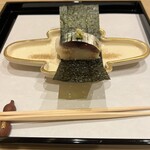 329332390 - スペシャリテの鯖寿司　飯物が前半に供されるのは初めて