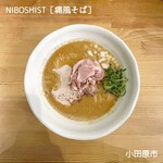 NIBOSHIST - ◆痛風そば　1,500円
      （あん肝・真鱈白子・牡蠣・カニ味噌）
