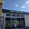THREE TIMES CAFE