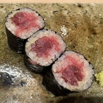 神田錦町 鮨たか晴 - 鉄火巻き