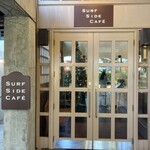 サーフサイドカフェ - 入口