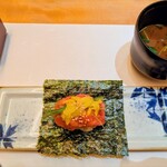 SUSHI BANYA KAI - 〆 とろたく手巻き 汁 生海苔赤出汁