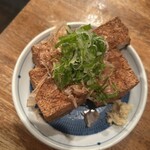 マルチョー - 自家製厚揚げ