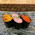 にぎり鮨 一五〇 - 軍艦三昧(生雲丹・ねぎとろ・いくら)