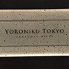 YORONIKU TOKYO AZABUDAIHILLS