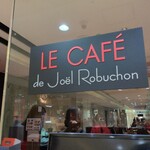 ル カフェドゥ ジョエル・ロブション - 