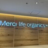 Merci life organics 上野マルイ店
