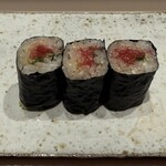 日本料理 「風花」 - トロ鉄火巻き。