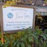 nakameguro SLOW TABLE - 静かに…お迎えしてくれる看板…可愛らしい♪