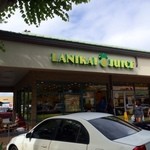 LANIKAI JUICE - 最近のホットスポットへ突撃！