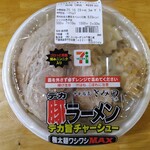 セブンイレブン - 料理写真:デカ豚ラーメン699円(2025.10.26)