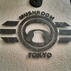 マッシュルームトーキョー