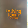The Living Room with SKY BAR - 