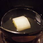 広尾 一会 - 下仁田ねぎのお椀