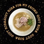 NIBOSHIST - 痛風そば〈限定〉　1,500円
      （あん肝・真鱈白子・牡蠣・カニ味噌）