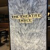 THE THEATRE TABLE
