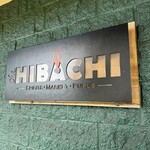The HIBACHI  - 