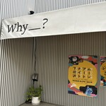 Why＿? - 