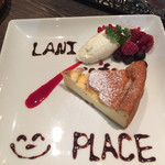 LANI cafe PLACE - チーズケーキ