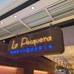 La Pesquera MARISQUERIA - お店外観