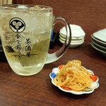 茶酒屋 食堂おうぎ - ハイボールとお通し