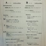 N al cubo - コースは2種類、メインのようなトッピングを選べる豪華パスタのＡコースか、パスタにお肉orお魚メインとドルチェ＆カフェまで付くＢコース