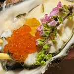月と灯り - 厚岸産 痛風牡蠣 雲丹いくら乗せ