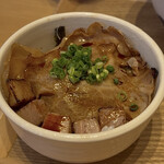 麺屋 猪一 - 炙りちゃーしゅー丼