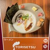 RAMEN FACTORY TORISETSU