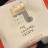 THE CARAMEL CROWN
