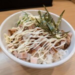 麺が如く 香椎店 - チャーマヨ丼