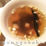シルクロードガーデン - 炒飯に付いてくるスープ