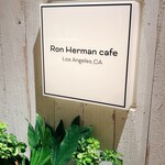 Ron Herman cafe - 