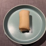 茶禅華 - ハマグリとふきのとうの春巻き