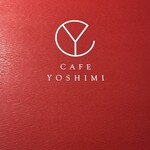 カフェ ヨシミ - 