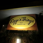 Eggs 'n Things - 