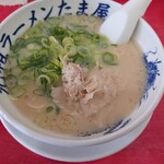 長浜ラーメン くにえぃ たま屋 - 