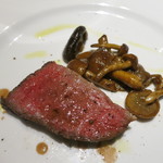 オステリア・オリエーラ - 門崎牛イチボステーキ　ナメコ、椎茸