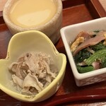 きはる - お通し（茶碗蒸し＋酢もつ＋青菜炒め）
