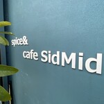 spice＆cafe SidMid - 