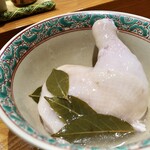 旬華 なか村 - 幻の蒸し鶏　つやつやでみるからに柔らかそう