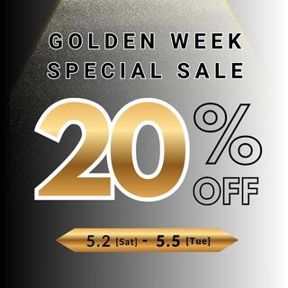 ［5/2–5/5開催！］GW期間中は終日お会計が20%OFF