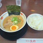 餃子の王将 - 料理写真:餃子の王将ラーメンｼﾞｬｽﾄｻｲｽﾞ＋ライス中