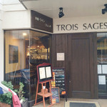 TROIS SAGES - 