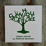 GREEN HOUSE by MERCER BRUNCH - 