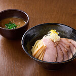 麺屋 五常 - 濃厚つけ麺 チャーシュー増し